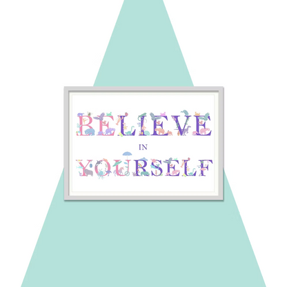 Believe in Yourself